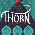 Cover Art for 9780062835727, Thorn by Intisar Khanani