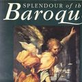 Cover Art for 9780731002184, Splendour of the Baroque: Painting from Bologna, 1550 to 1750 by Art Gallery of New South Wales