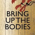 Cover Art for 9780007315093, Bring Up the Bodies (Man Booker Prize winner 2012) by Hilary Mantel