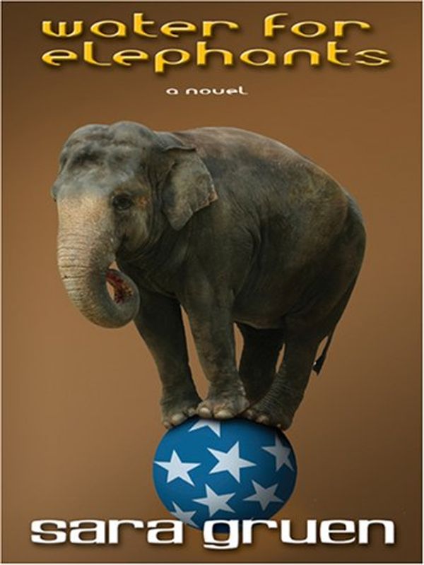 Cover Art for 9780786290277, Water for Elephants by Sara Gruen