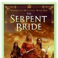 Cover Art for 9780060882143, The Serpent Bride by Sara Douglass