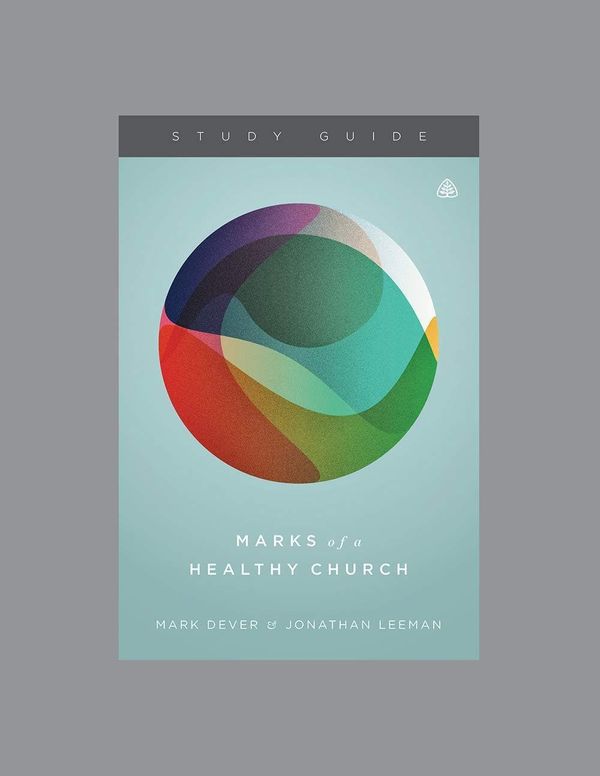 Cover Art for 9781567696752, Marks of a Healthy Church by Ligonier Ministries