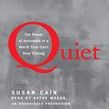 Cover Art for B00714PZMQ, Quiet: The Power of Introverts in a World That Can't Stop Talking by Susan Cain