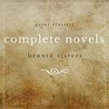 Cover Art for 9782377933983, The Brontë Sisters: The Complete Novels (Unabridged): Janey Eyre + Shirley + Villette + The Professor + Emma + Wuthering Heights + Agnes Grey + The Tenant of Wildfell Hall by Anne Brontë