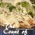 Cover Art for 9783741812941, The Count of Monte Cristo (Alexandre Dumas) (Literary Thoughts Edition) by Alexandre Dumas, Jacson Keating