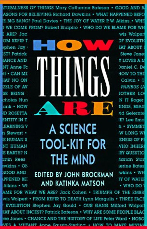 Cover Art for 9780688149512, How Things Are: A Science Tool-Kit for the Mind by 