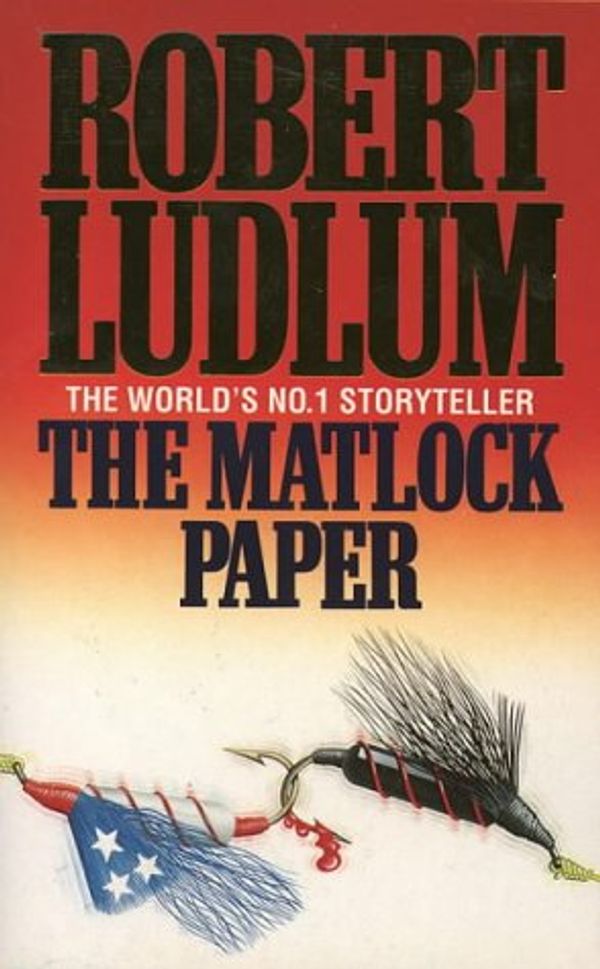 Cover Art for 9780586040676, The Matlock Paper by Robert Ludlum