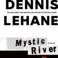 Cover Art for 9780060584757, Mystic River by Dennis Lehane