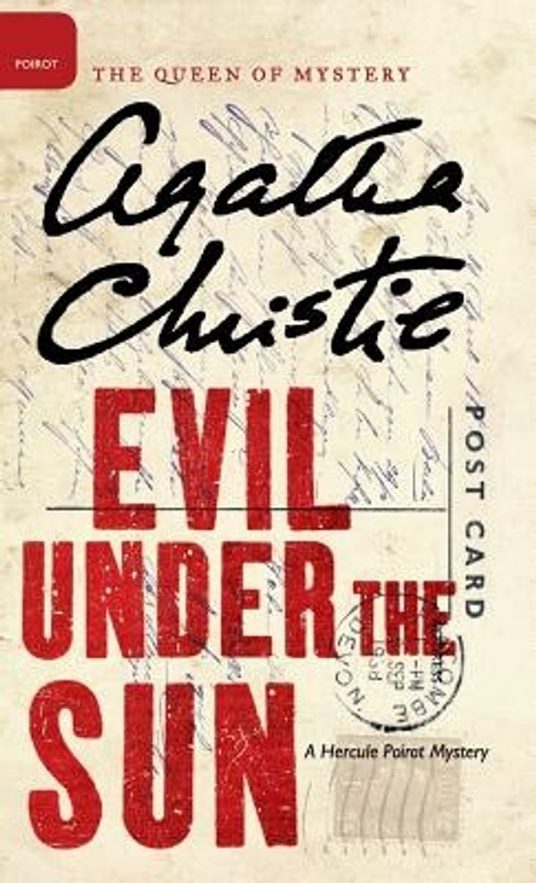 Cover Art for 9780062573476, Evil Under the Sun by Agatha Christie
