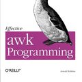 Cover Art for 9780596000707, Effective AWK Programming by Arnold Robbins