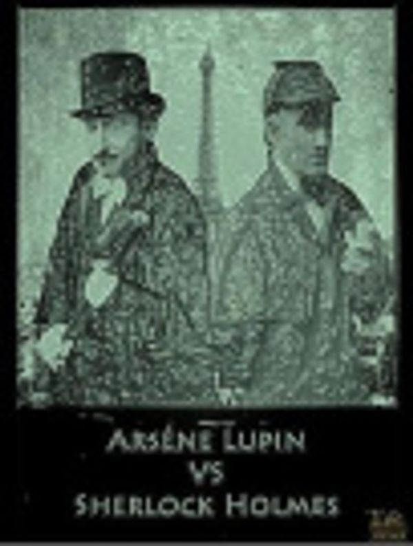 Cover Art for 9780599460102, Ars�ne Lupin Versus Herlock Sholmes by Maurice LeBlanc