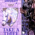 Cover Art for 9780756400583, Take a Thief by Mercedes Lackey