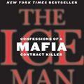 Cover Art for 9780312374655, The Ice Man: Confessions of a Mafia Contract Killer by Philip Carlo