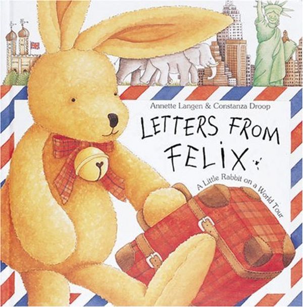 Cover Art for 9781558598867, Letters from Felix by Annette Langen