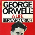 Cover Art for 9780436114519, George Orwell: A Life by Bernard Crick