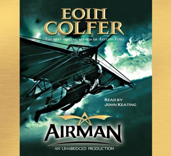 Cover Art for 9780739361269, Airman by Eoin Colfer