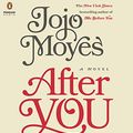 Cover Art for 9781611764765, After You by Jojo Moyes