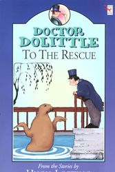Cover Art for 9780099404422, Dr Dolittle To The Rescue by Hugh Lofting
