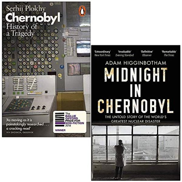 Cover Art for 9789124046002, Chernobyl History of a Tragedy By Serhii Plokhy & Midnight in Chernobyl By Adam Higginbotham 2 Books Collection Set by Serhii Plokhy, Adam Higginbotham