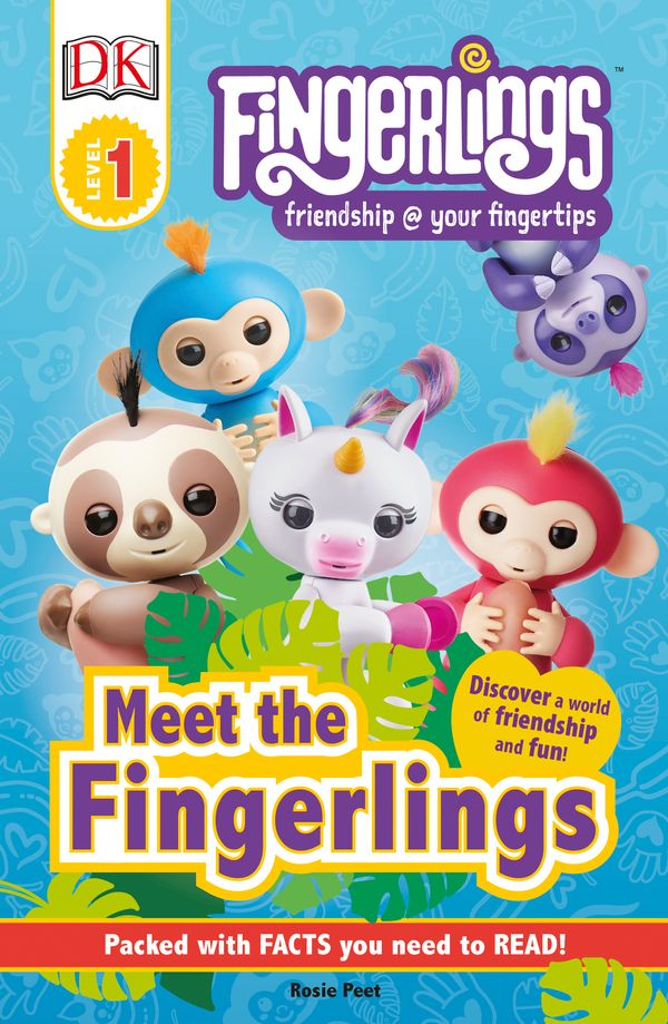 Cover Art for 9781465483133, DK Readers Level 1: Fingerlings: Meet the Fingerlings by Unknown