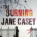 Cover Art for 9781429921435, The Burning by Jane Casey
