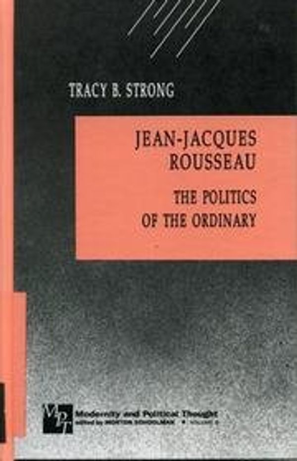 Cover Art for 9780803945876, Jean Jacques Rousseau by Tracy B. Strong