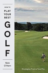 Cover Art for 9781743798041, How To Play Your Best Golf by Nick O'Hern