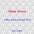 Cover Art for 9780440339632, Moon Sworn by Keri Arthur