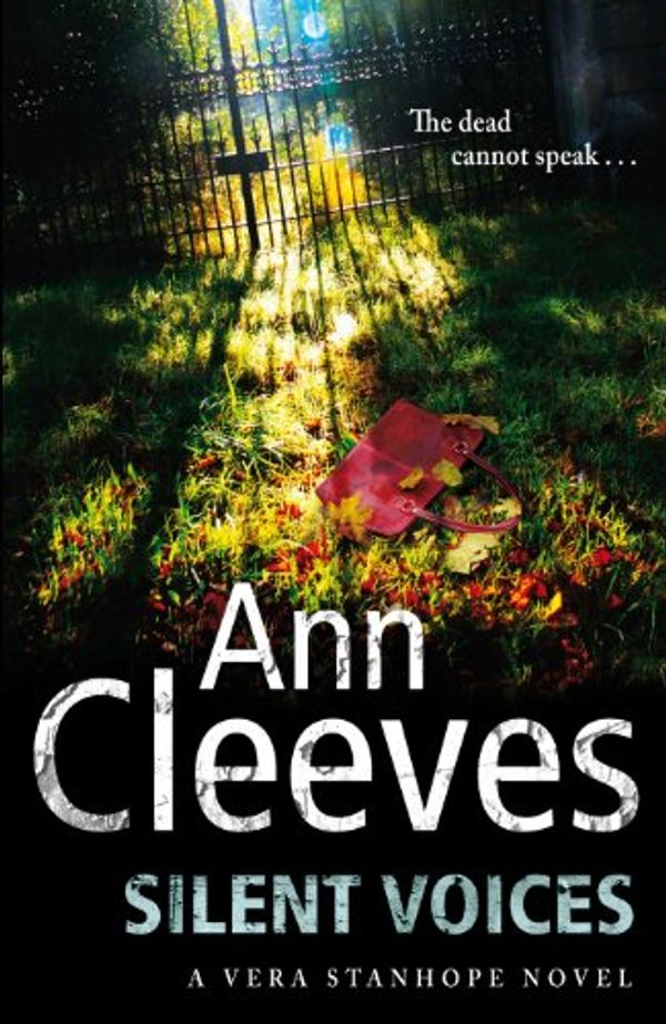 Cover Art for 9780230750432, Silent Voices by Ann Cleeves