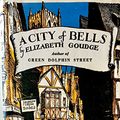 Cover Art for 9780698100558, A City of Bells by Elizabeth Goudge