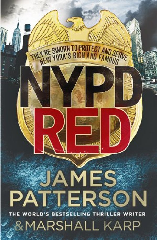 Cover Art for 9780099584810, NYPD Red by James Patterson
