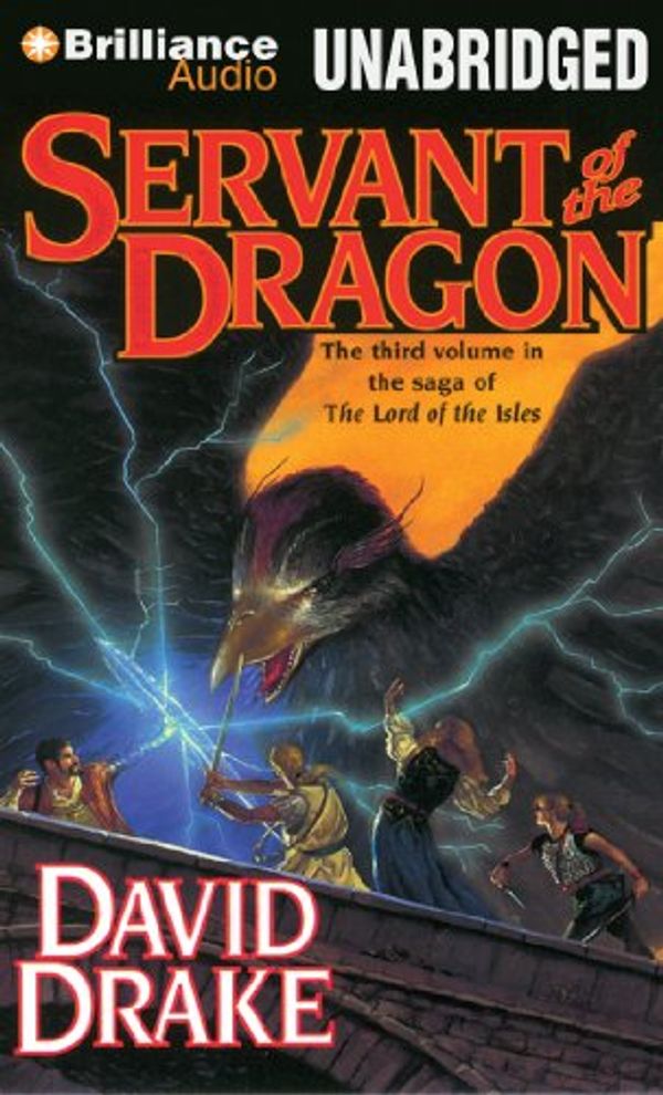 Cover Art for 9781469285474, Servant of the Dragon by David Drake