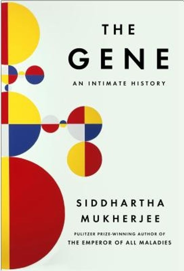 Cover Art for 9781410490087, The Gene by Siddhartha Mukherjee