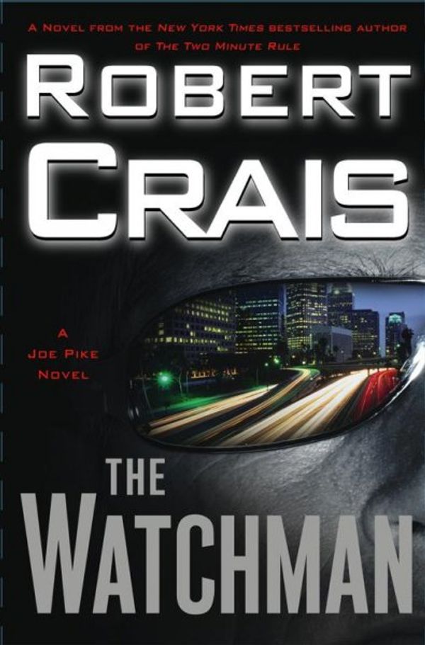 Cover Art for 9780743281638, The Watchman by Robert Crais