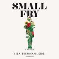 Cover Art for 9781982538675, Small Fry: A Memoir by Lisa Brennan-Jobs