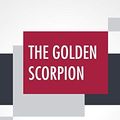 Cover Art for 9789353442200, The Golden Scorpion by Sax Rohmer