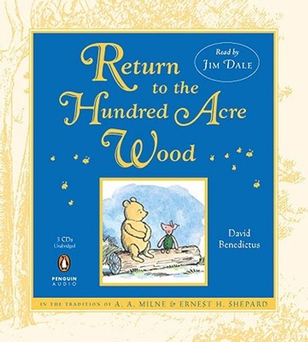 Cover Art for 9780143145073, Return to the Hundred Acre Wood by David Benedictus