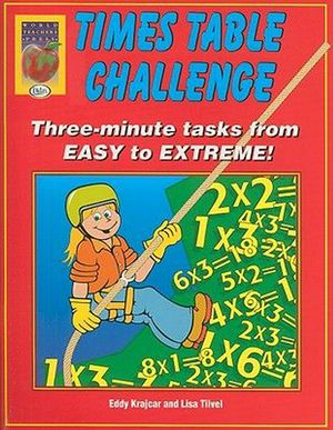 Cover Art for 9781583240199, Times Table Challenge by Lisa Tilvel