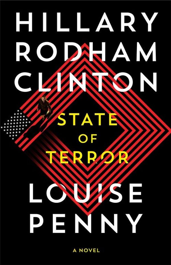 Cover Art for 9781529079722, State of Terror by Louise Penny