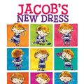 Cover Art for 0884268030708, Jacob's New Dress by Sarah Hoffman