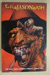 Cover Art for 9781401220044, Freddy vs. Jason vs. Ash by Jame Kuhoric
