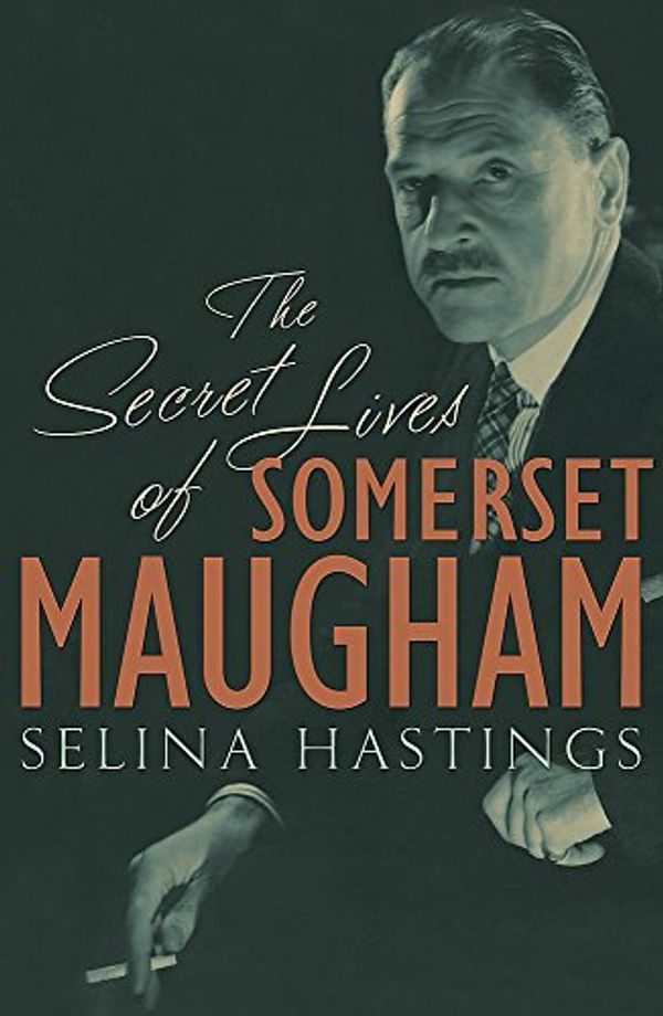 Cover Art for 9780719565540, The Secret Lives of Somerset Maugham by Selina Hastings