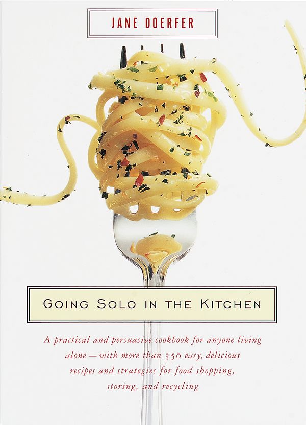 Cover Art for 9780375703935, Going Solo in the Kitchen by Jane Doerfer