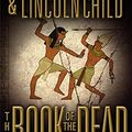 Cover Art for 9780446576987, The Book of the Dead by Douglas Preston, Lincoln Child