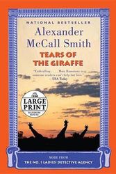 Cover Art for 9780739378304, Tears of the Giraffe by Alexander McCall Smith