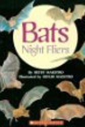 Cover Art for 9780590461511, Bats: Night Fliers by Maestro, Betsy