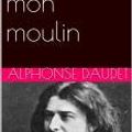 Cover Art for 1230000628907, Lettres de mon moulin by Alphonse Daudet