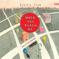 Cover Art for 9780739380758, When You Reach Me by Rebecca Stead