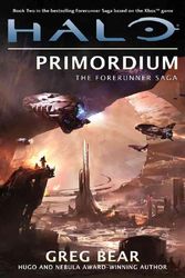 Cover Art for 9780765333070, Halo: Primordium by Greg Bear