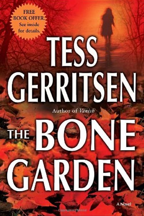 Cover Art for 9780345497611, The Bone Garden by Tess Gerritsen